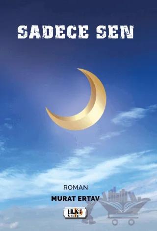 Sadece Sen