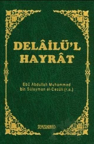 Delailü'l Hayrat (Yeşil Kapak, Hafız Boy)