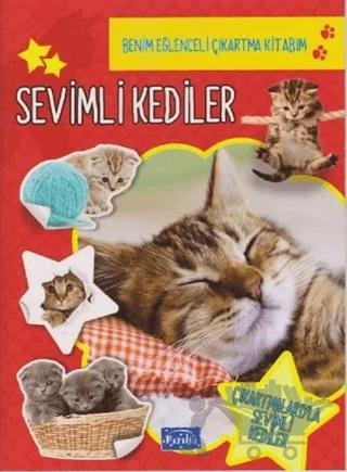 Sevimli Kediler - Benim Eğlenceli Çıkartma Kitabım – Kolektif – Parıltı Yayınları kitap kapağı