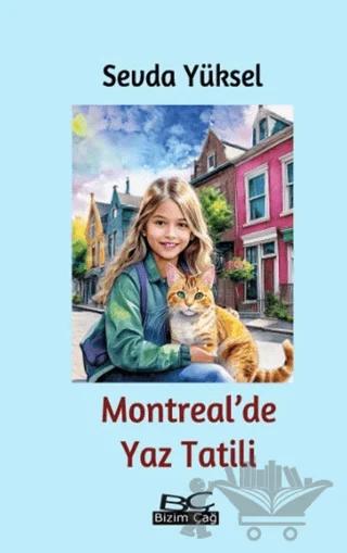 Montreal’de Yaz Tatili