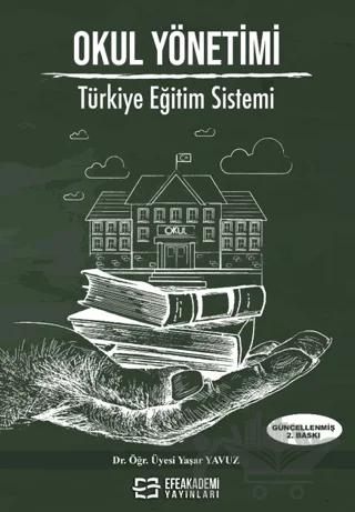 Okul Yönetimi Türkiye Eğitim Sistemi