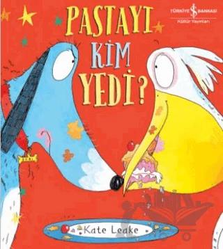 Pastayı Kim Yedi?