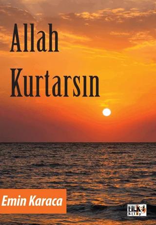 Allah Kurtarsın