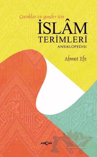 Çocuklar ve Gençler İçin İslam Terimleri Ansiklopedisi