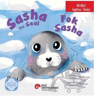 Sasha The Seal / Fok Sasha