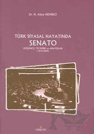 Türk Siyasal Hayatında Senato