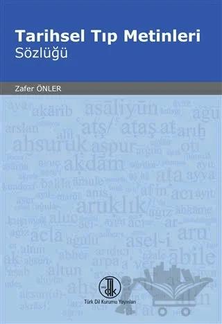 Tarihsel Tıp Metinleri Sözlüğü