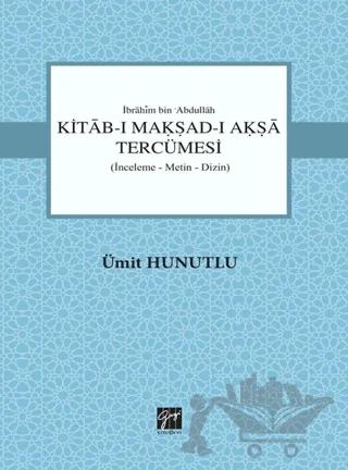 Kitab-ı Makşad-ı Akşa Tercümesi