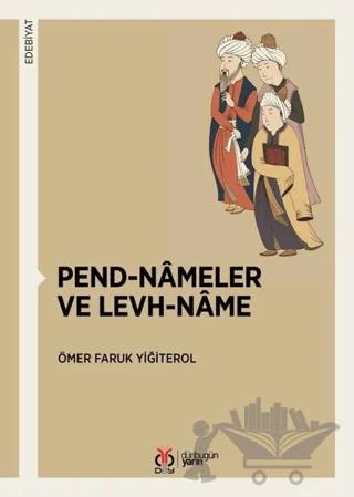 Pend-Nameler ve Levh-Name