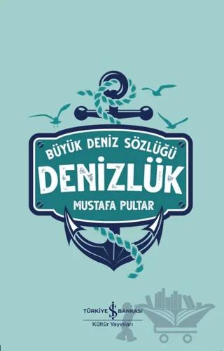 Denizlük - Büyük Deniz Sözlüğü