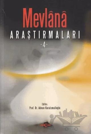 Mevlana Araştırmaları - 4