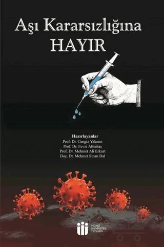 Aşı Kararsızlığına Hayır