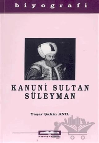 Kanuni Sultan Süleyman