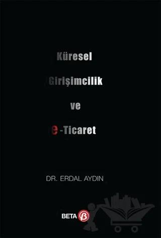 Küresel Girişimcilik ve E-Ticaret