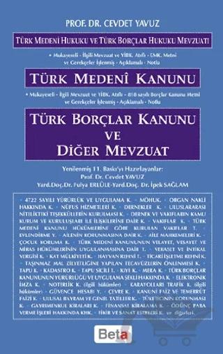 Türk Medeni Kanunu Borçlar Kanunu ve Diğer Mevzuat