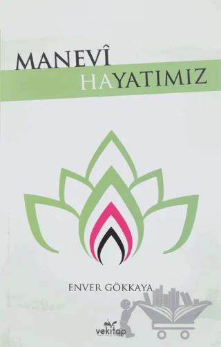 Manevi Hayatımız