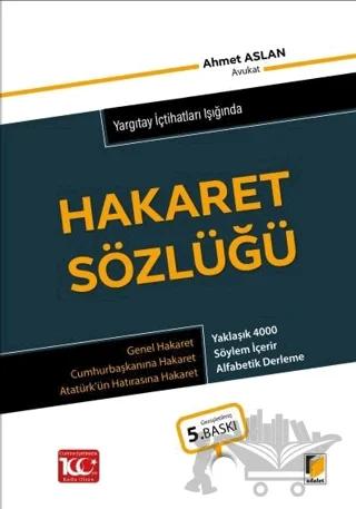Yargıtay İçtihatları Işığında Hakaret Sözlüğü