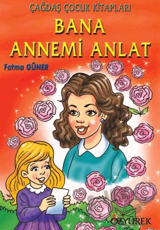 Bana Annemi Anlat