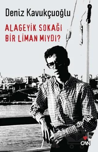 Alageyik Sokağı Bir Liman mıydı?