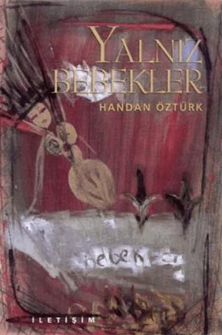 Yalnız Bebekler