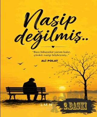 Nasip Değilmiş..