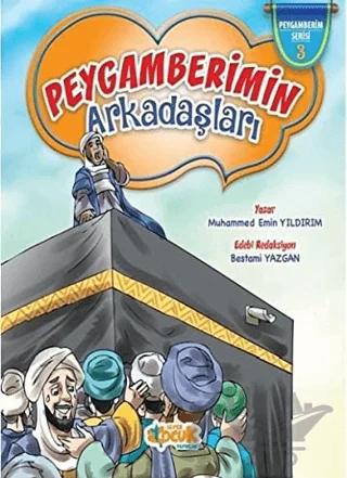 Peygamber Efendimizin (SAS) Arkadaşları