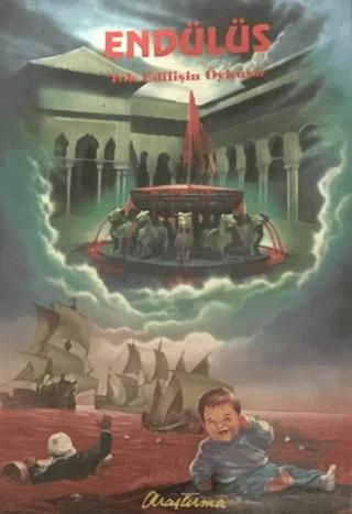 Endülüs Yok Edilişin Öyküsü