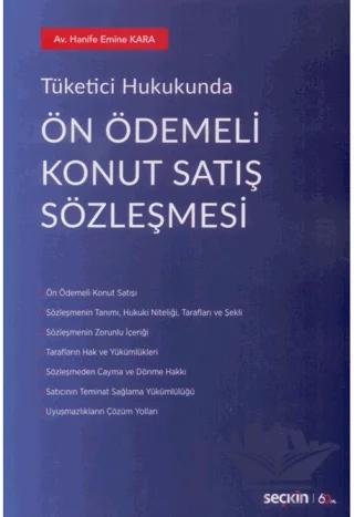 Tüketici Hukukunda Ön Ödemeli Konut Satış Sözleşmesi