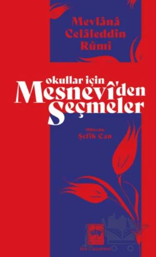 Okullar İçin Mesnevi'den Seçmeler