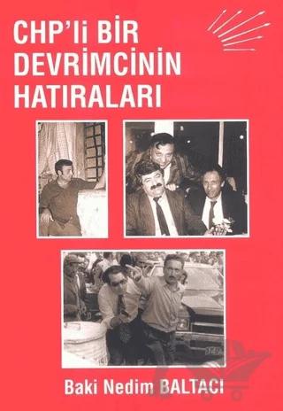 CHP’li Bir Devrimcinin Hatıraları