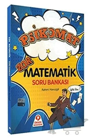 Psikomat Zor Matematik Soru Bankası