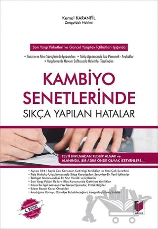 Son Yargı Paketleri ve Güncel Yargıtay İçtihatları Işığında Kambiyo Senetlerinde Sıkça Yapılan Hatalar