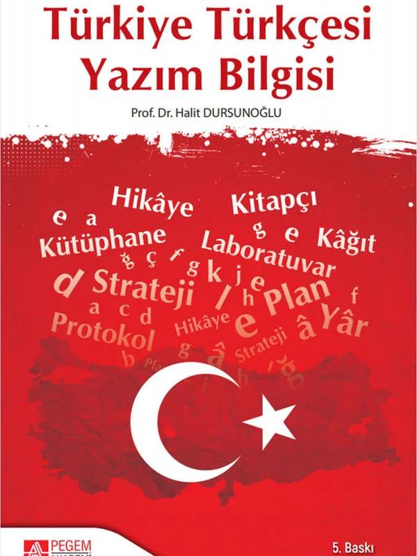Türkiye Türkçesi Yazım Bilgisi