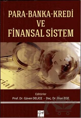 Para Banka Kredi ve Finansal Sistem