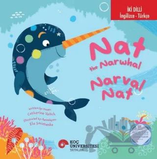 The Narwhal / Narval Nat İngilizce Öğreniyorum