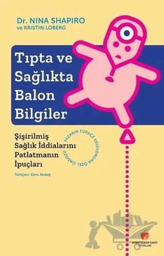 Tıpta ve Sağlıkta Balon Bilgiler