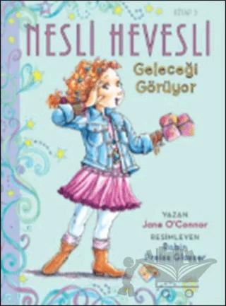 Nesli Hevesli 3- Geleceği Görüyor