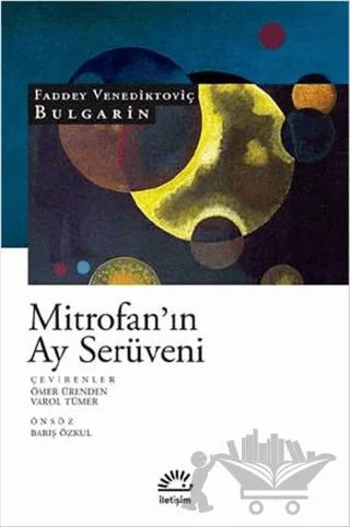 Mitrofan’ın Ay Serüveni