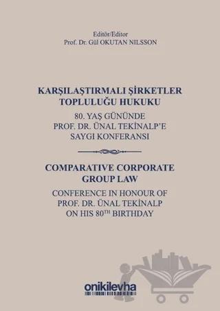 Karşılaştırmalı Şirketler Topluluğu Hukuku