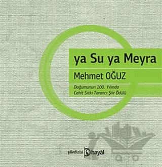 ya Su ya Meyra – Mehmet Oğuz – Hayal Yayınları kitap kapağı