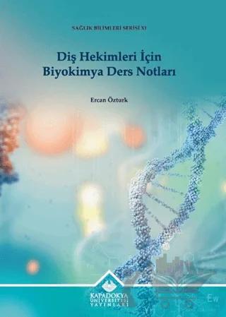 Diş Hekimleri İçin Biyokimya Ders Notları