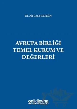 Avrupa Birliği Temel Kurum ve Değerleri