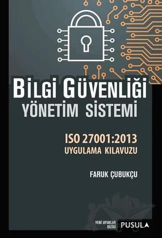 Bilgi Güvenliği Yönetim Sistemi