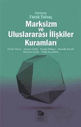 Marksizm ve Uluslararası İlişkiler Kuramları – Kolektif – İmge Kitabevi Yayınları kitap kapağı