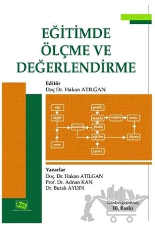 Eğitimde Ölçme ve Değerlendirme – Adnan Kan, Hakan Atılgan, Nuri Doğan – Anı Yayıncılık kitap kapağı