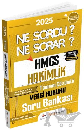 Hukuk Atölyesi HMGS Hakimlik Vergi Hukuku Ne Sordu Ne Sorar Soru Bankası Çözümlü