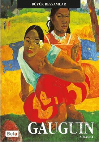 Büyük Ressamlar Gauguin
