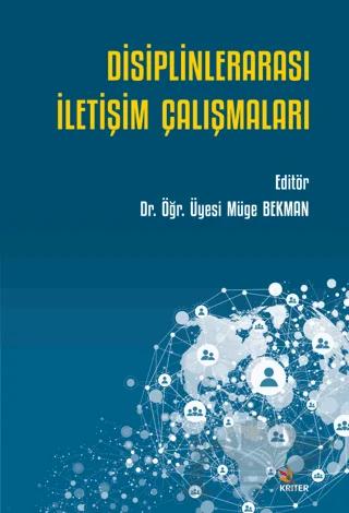 Disiplinlerarası İletişim Çalışmaları
