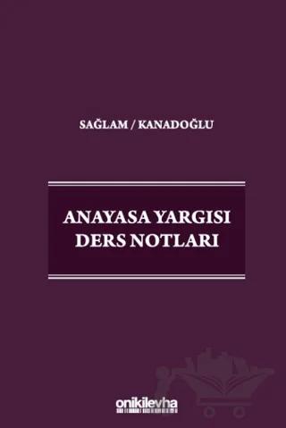 Anayasa Yargısı Ders Notları