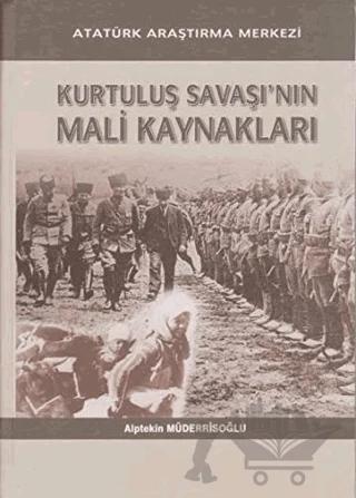 Kurtuluş Savaşı'nın Mali Kaynakları